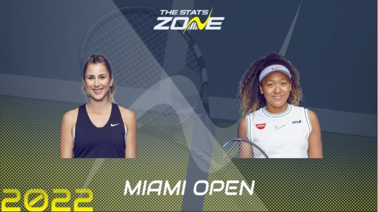 Belinda Bencic vs Naomi Osaka – Semi-Final – Preview & Prediction | 2022 Miami Open