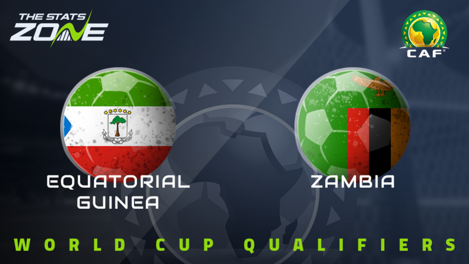 FIFA World Cup 2022 – CAF Qualifiers – Equatorial Guinea vs Zambia Preview & Prediction
