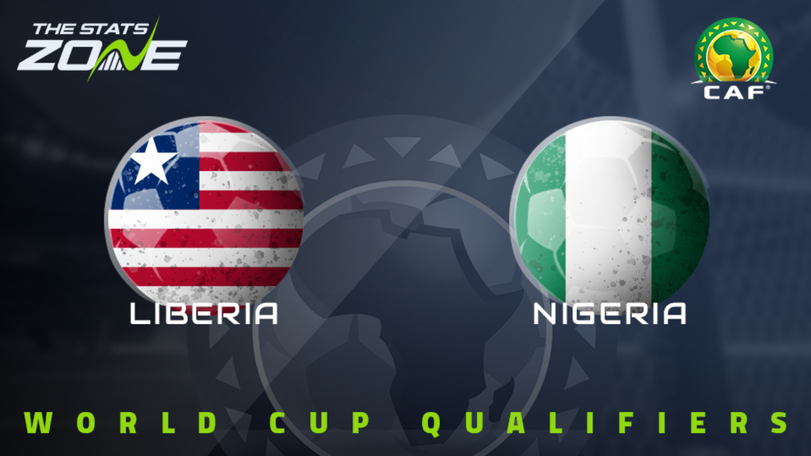 FIFA World Cup 2022 – CAF Qualifiers – Liberia vs Nigeria Preview & Prediction