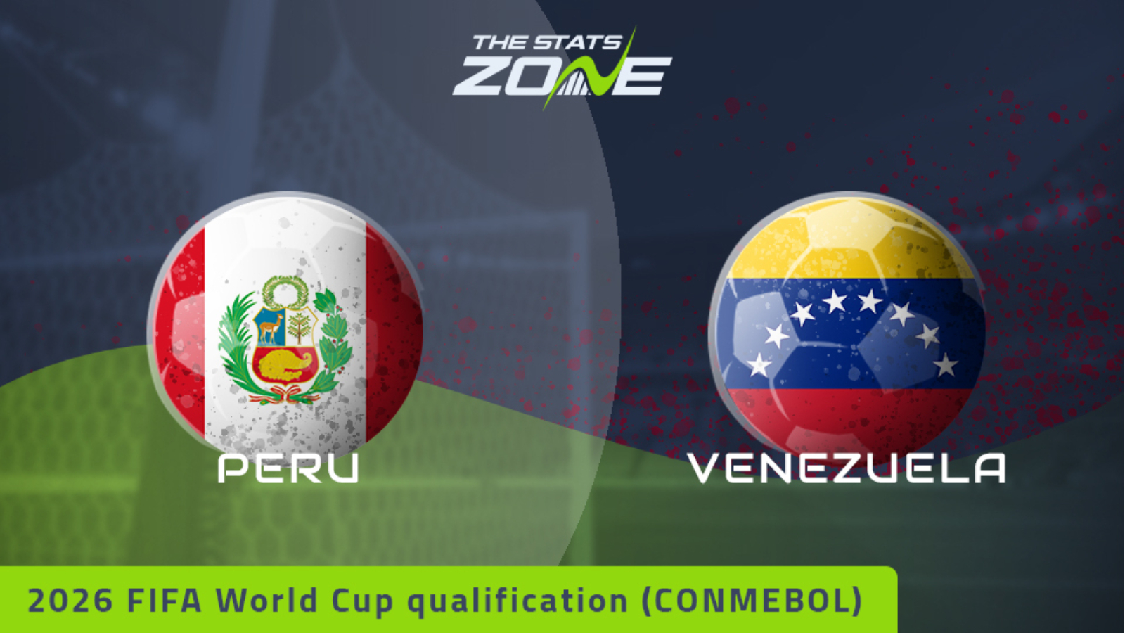 Peru vs Venezuela Betting Preview & Prediction | FIFA World Cup 2026 | CONMEBOL Qualifiers