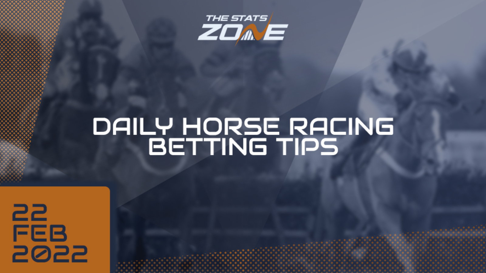 Daily Horse Racing Tips (22/02/22)