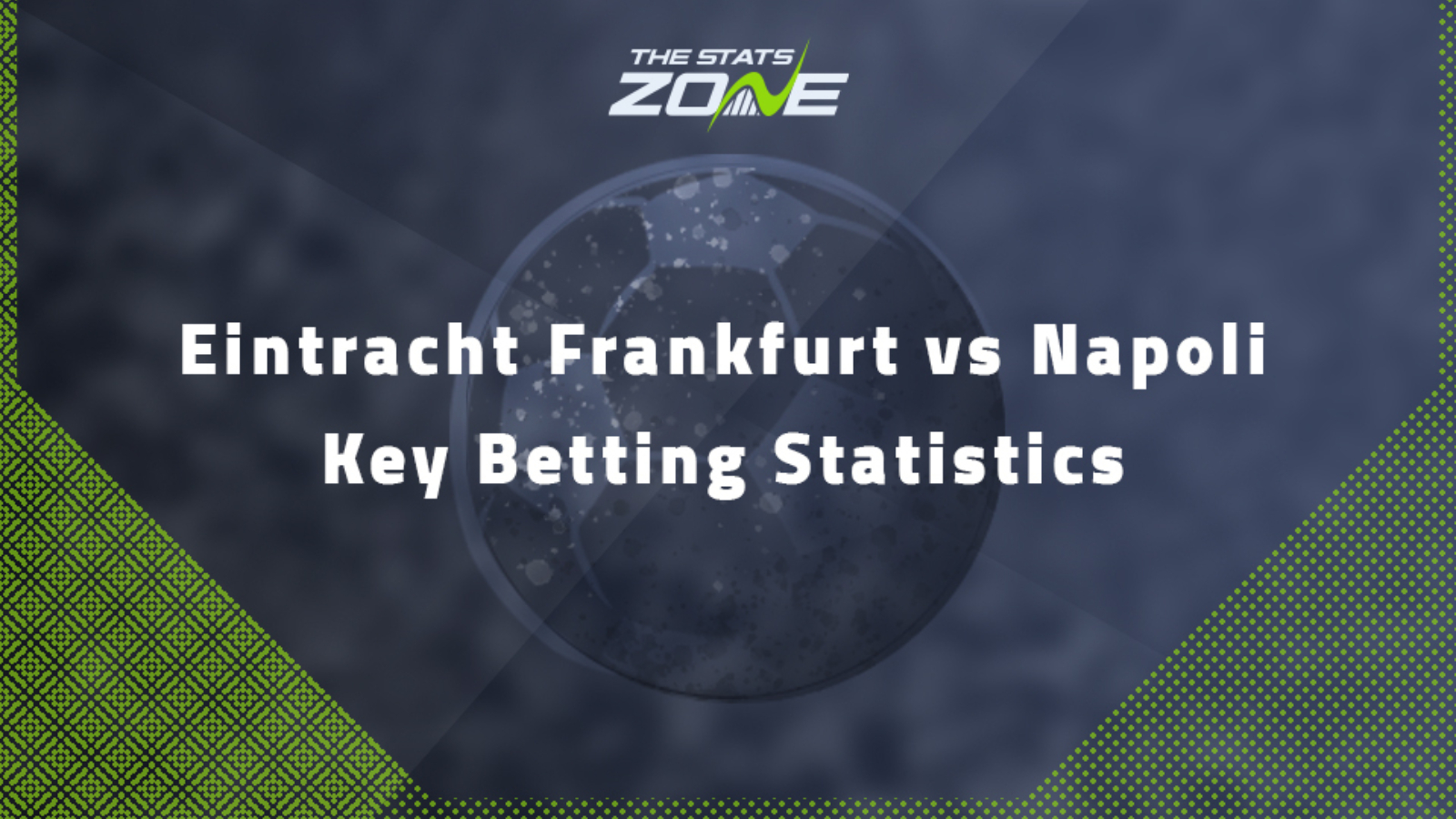 UEFA Champions League – Key Betting Trends For Frankfurt vs Napoli