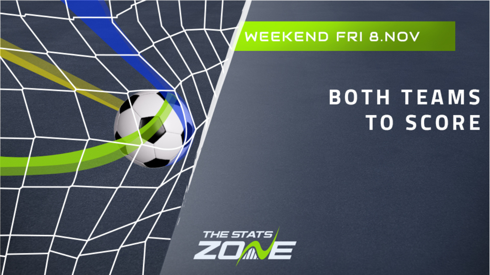 Both teams to score tips for your weekend accumulator - The Stats Zone