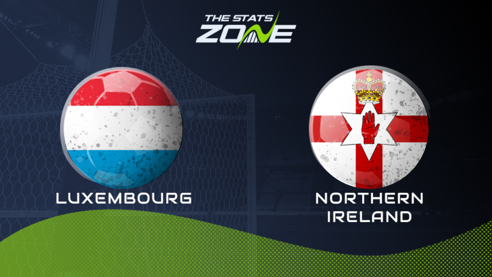 International Friendlies – Luxembourg vs Northern Ireland Preview & Prediction