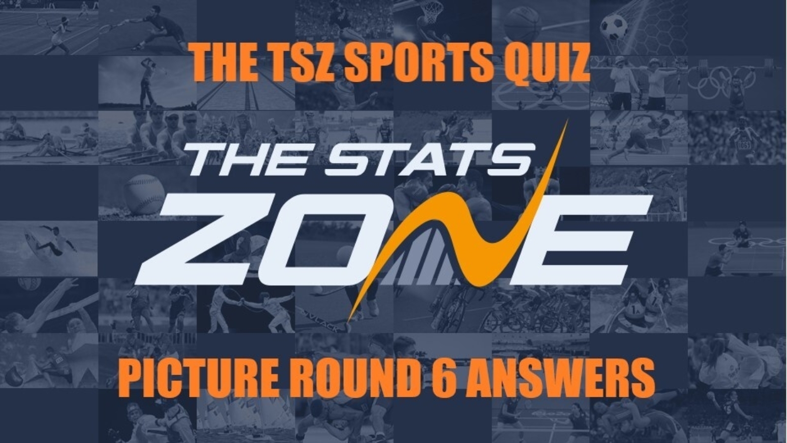 The TSZ Sports Quiz: Picture Round 6 (answers)