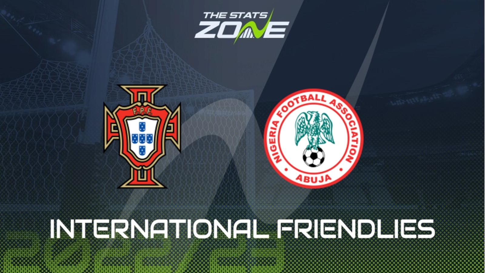 International Friendlies Portugal vs Nigeria Preview & Prediction