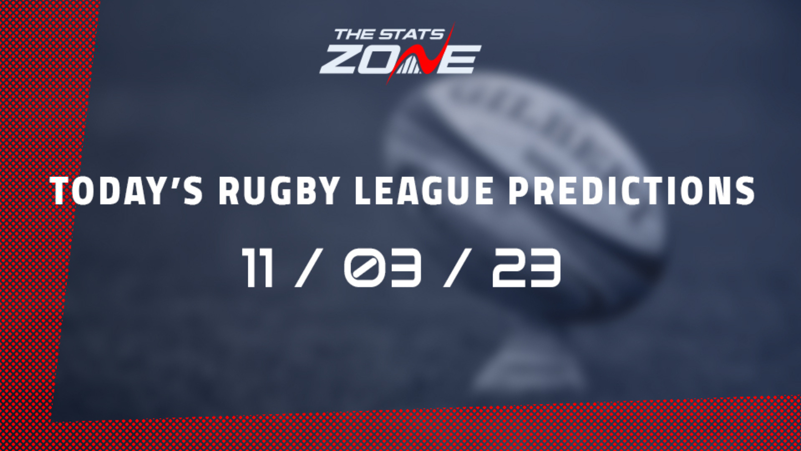 Today's Rugby League Predictions (11/03/23)