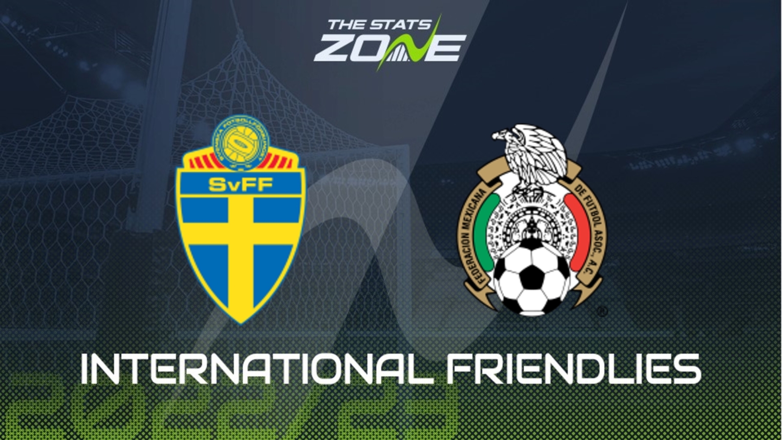 International Friendlies Mexico vs Sweden Preview & Prediction The