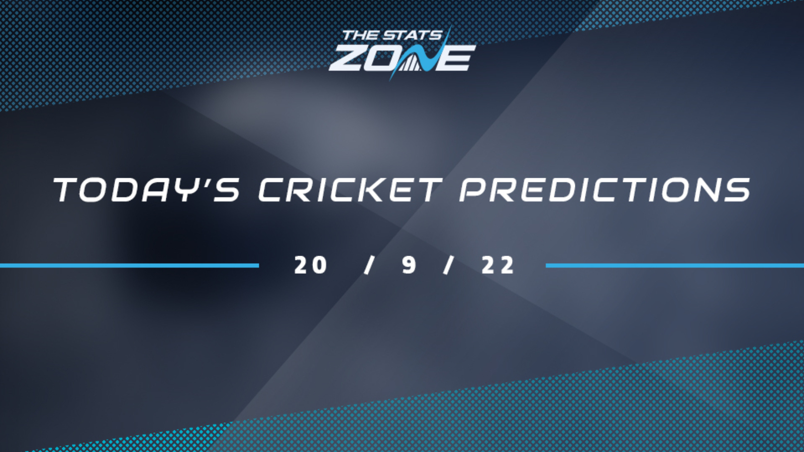 Today's Cricket Predictions (20/09/22)