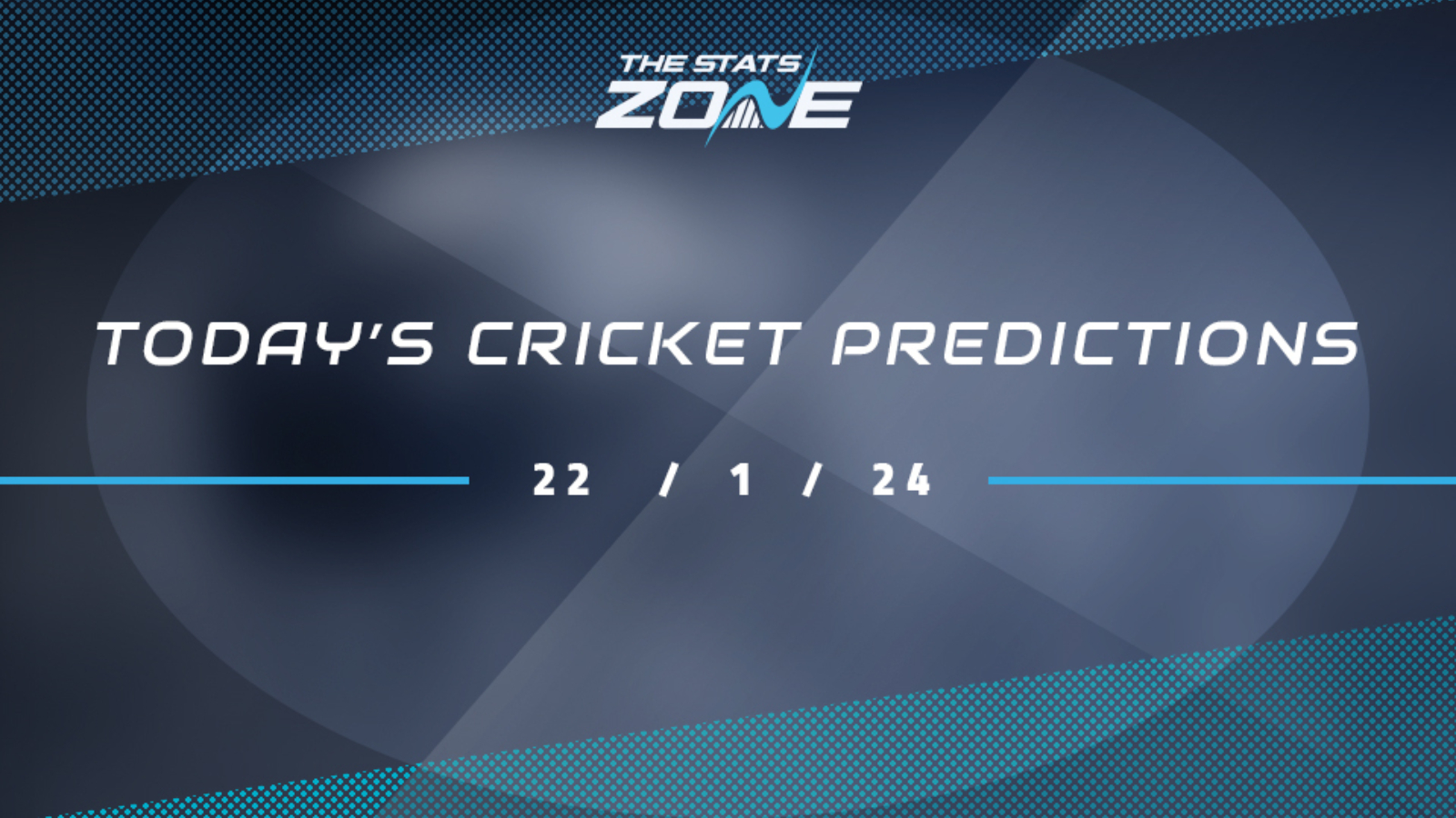 Today's Cricket Predictions (22/01/24) - The Stats Zone