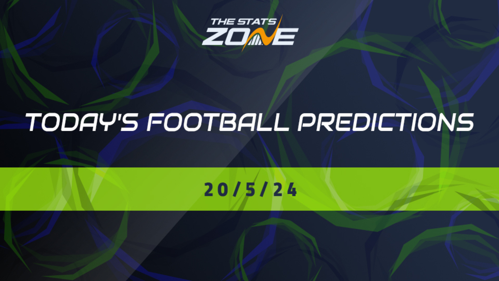 Today's Football Predictions (20/05/24)