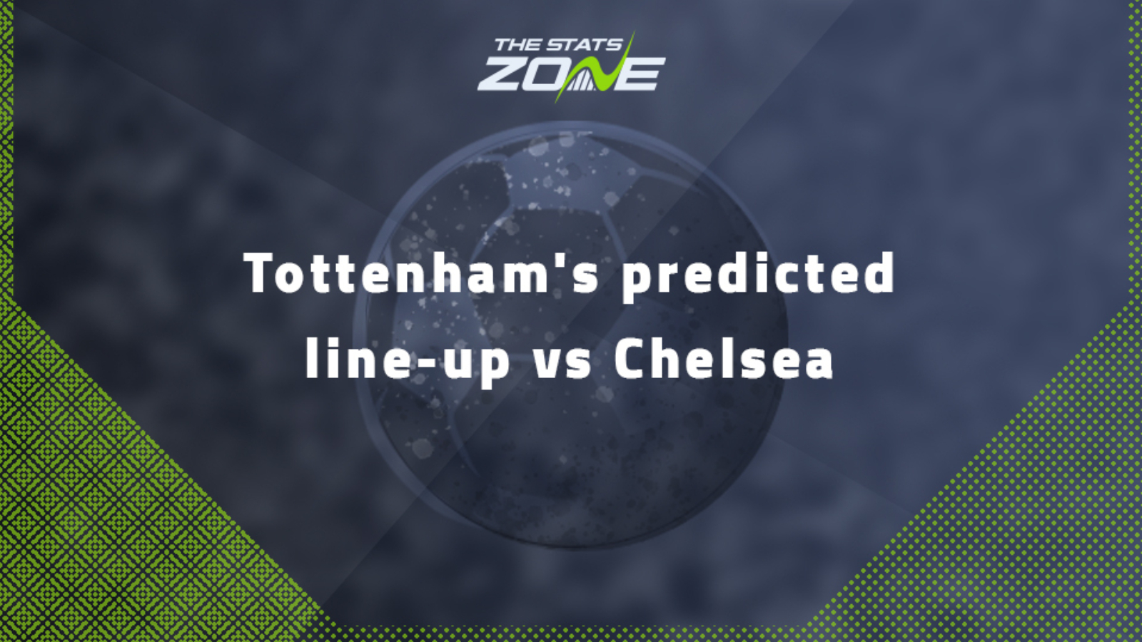 Tottenham's predicted line-up vs Chelsea