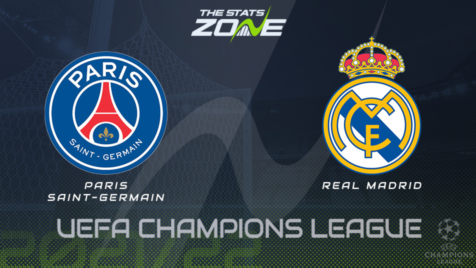 Round of 16 - PSG vs Real Madrid Preview & Prediction - The Stats Zone
