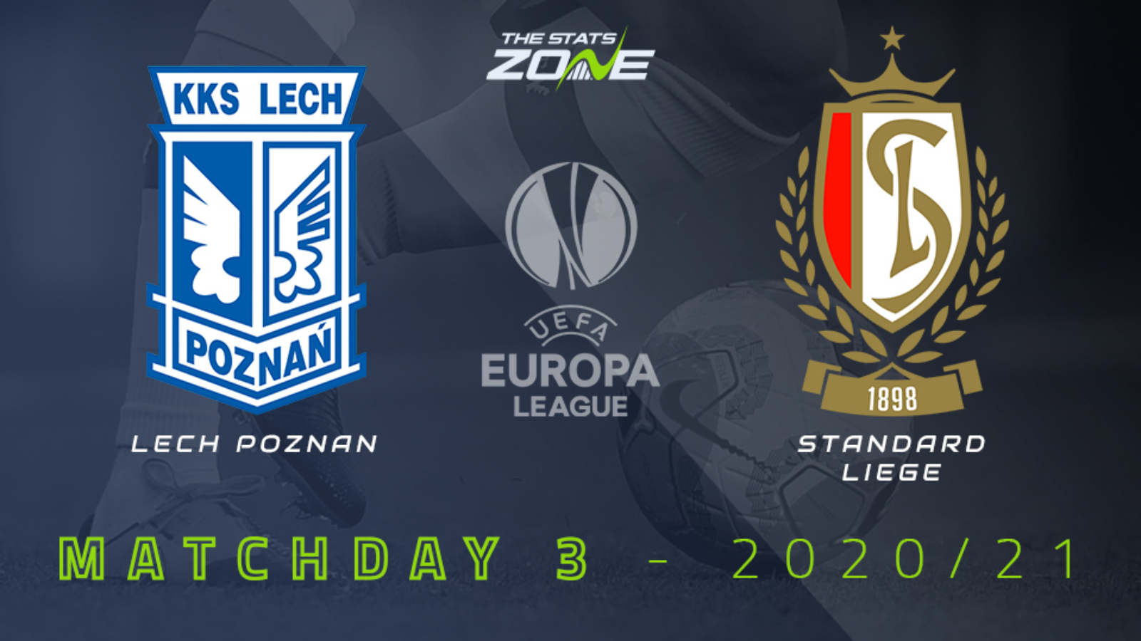 2020-21 UEFA Europa League – Lech Poznan vs Standard Liege Preview ...